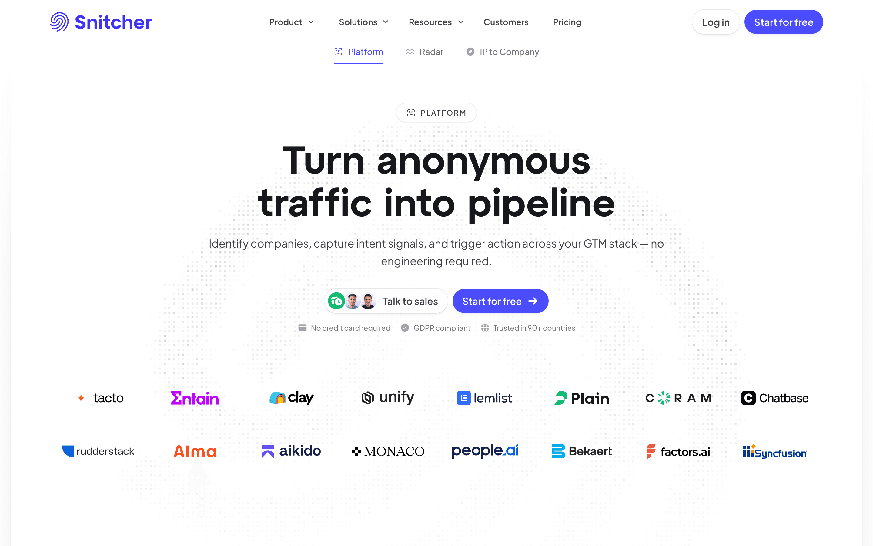 Snitcher: Platform