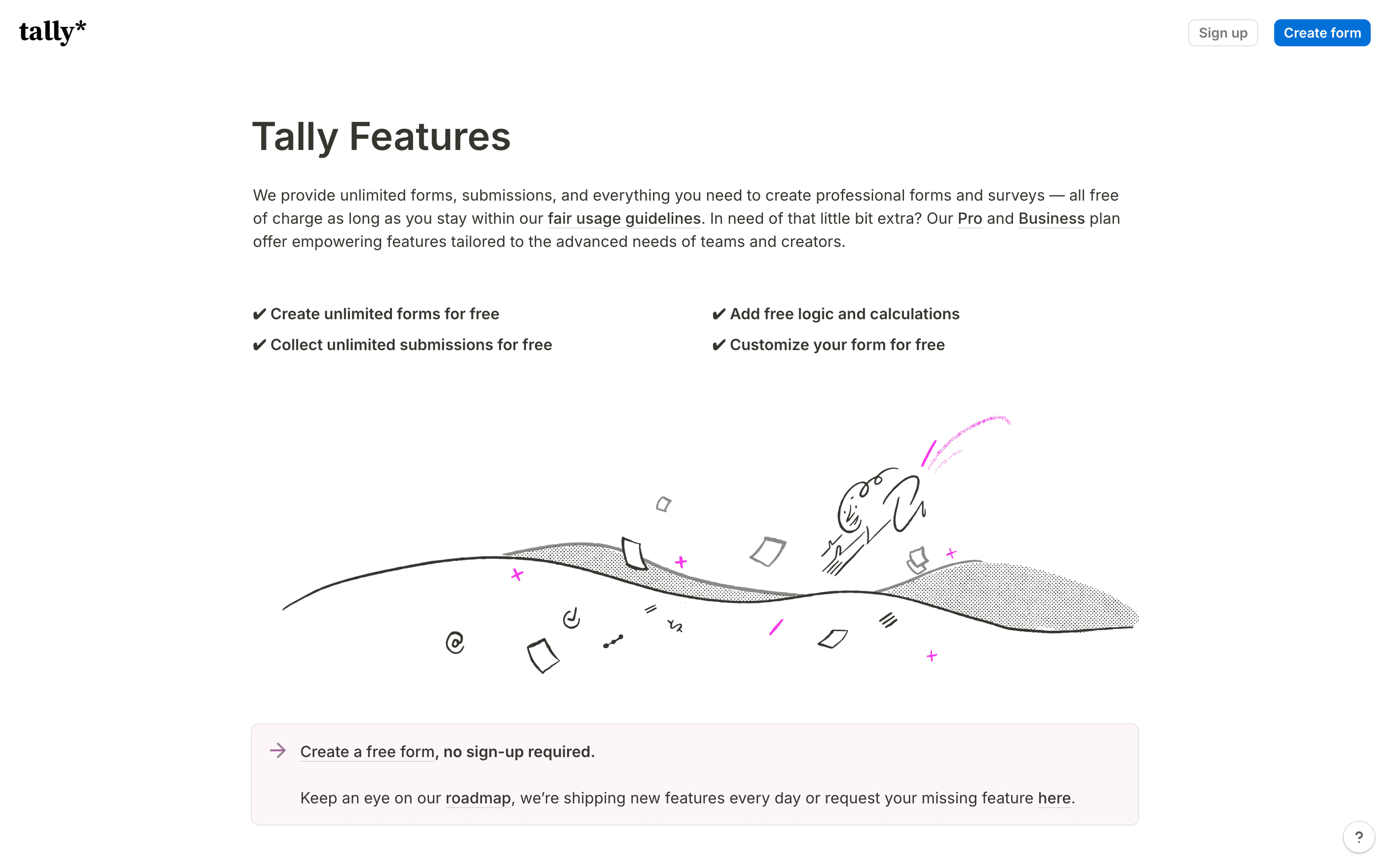 Tally: Features